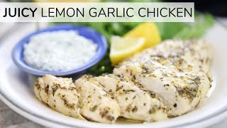 BAKED LEMON GARLIC CHICKEN  easy juicy baked chicken breast [upl. by Kaete]