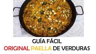 Como hacer original PAELLA valenciana de VERDURAS [upl. by Eneleh]