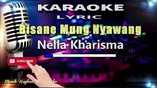 Bisane Mung Nyawang Karaoke Tanpa Vokal [upl. by Attehcram102]