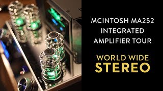 McIntosh MA252 Integrated Amp Tour [upl. by Clay]