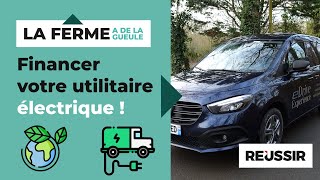 Quelles aides pour financer pour votre utilitaire électrique agricole [upl. by Nibur]