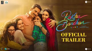 Raksha Bandhan  Official Trailer  Akshay K  Bhumi P  Aanand L Rai  11 August 2022 [upl. by Eidna]