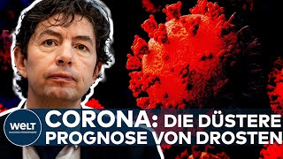 CORONA quotSieht übel ausquot Die düstere Covid19Prognose von Virologe Christian Drosten I WELT News [upl. by Laup]