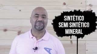 QUAL A DIFERENÇA ENTRE ÓLEO SINTETICO SEMISSINTETICO E MINERAL [upl. by Anillek]