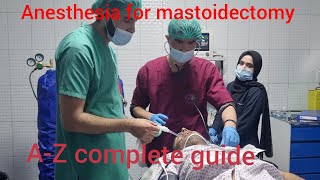 Anesthesia for mastoidectomy ENT Surgery surgennurse mbbs [upl. by Anrahc]