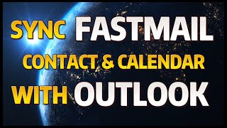 Sync FASTMAIL contacts amp calendars with OutlookOffice365 [upl. by Kerril726]