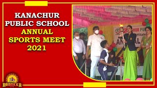 KANACHUR PUBLIC SCHOOL ANNUAL SPORTS MEET 2021 [upl. by Ilera]