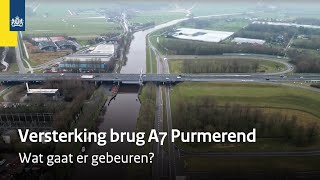 Versterking van het viaduct op de A7 bij Purmerend [upl. by Anyer265]