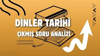 DHBTDÄ°KAB DÄ°NLER TARÄ°HÄ°Ã‡IKMIÅ SORU ANALÄ°ZÄ°ÅIKLAR NASIL ANALÄ°Z EDÄ°LÄ°RDHBT2024DÄ°KAB2025 [upl. by Naugal]