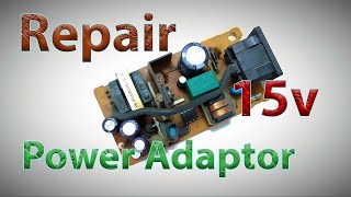 How to Repair a 15V DC Power Adapter StepbyStep Guide [upl. by Flinn642]