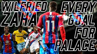 Wilfried Zaha  Every Goal for Palace [upl. by Hewie]