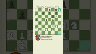 Mikhail Tal VS Mascarinas 1981 chessgames games short viralshorts chessproblems chessonline [upl. by Docila633]