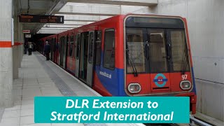 The New DLR Extension to Stratford International [upl. by Villiers633]