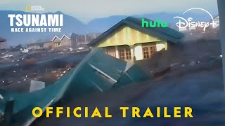 Tsunami Race Against Time  Official Trailer  National Geographic [upl. by Lacram]