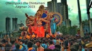 Chinchpokli cha Chintamani Aagman 2023Mumbai Ganpati Maha Aagman  Chintamani Aagman 2023 [upl. by Aryc475]