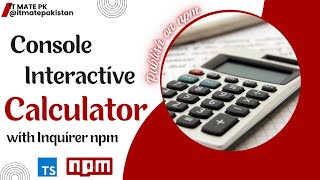 Console interactive calculator with inquirer [upl. by Edveh]