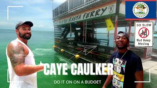 How to do CAYE CAULKER On A Budget 🇧🇿🏝 [upl. by Adnilec]