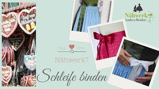 DirndlSchleife schön binden  Nähwerk7 [upl. by Anirak]