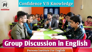 Group Discussion in English Confidence VS Knowledge Which is better to have Confidence amp Knowledge [upl. by Mireielle]