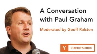 A Conversation with Paul Graham  Moderated by Geoff Ralston [upl. by Ailyn]