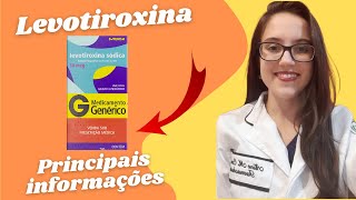 Levotiroxina Sódica Synthroid Euthyrox Puran T4 Principais informações [upl. by Ulah458]