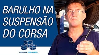 Barulho na suspensão do Corsa será o Morceguinho [upl. by Lledra699]