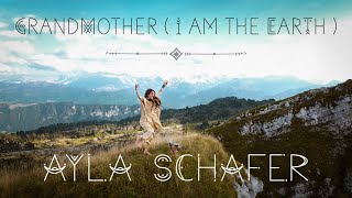 Ayla Schafer quotGrandmother I am the Earthquot Official Video [upl. by Bethesde]