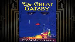 The Great Gatsby Chapter 7 Audiobook [upl. by Fulton546]