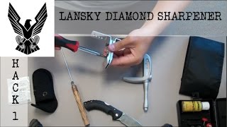 Lansky Diamond Sharpening Kit Hack Part 1 [upl. by Brion]