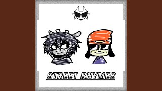 Street Rhymes [upl. by Tolliver]