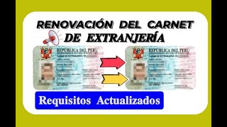 Renovación del Carnet de Extranjería Especial  Mayores y Menores de Edad [upl. by Nyrehtak655]