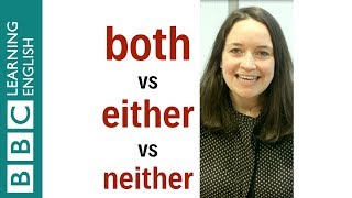 Both vs Either vs Neither  English In A Minute ⏰ [upl. by Akehsar163]