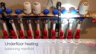 Underfloor Heating Manifold Balancing [upl. by Enidaj]