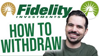 How to Withdraw Your Money on Fidelity [upl. by Kerad464]