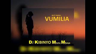 DJ KIBINYO  Vumilia BEAT SINGELI [upl. by Neyugn]