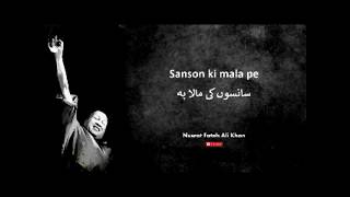 Sanson ki mala pe  Nusrat Fateh Ali Khan  Full version [upl. by Shishko]