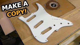 Copying a Pickguard  Troubleshooting Tips and Tricks [upl. by Oap]