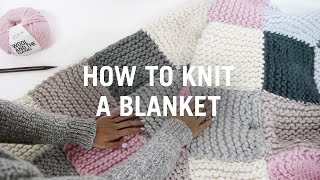 How to Knit a Blanket  Step By Step [upl. by Yllaw461]