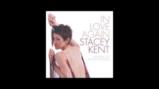 Stacey Kent  This Cant Be Love [upl. by Yssenhguahs861]