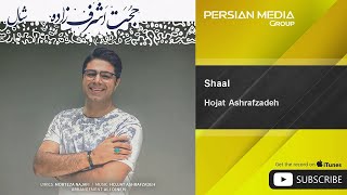 Hojat Ashrafzadeh  Shaal [upl. by Ised]