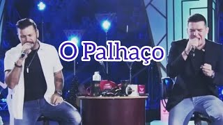 Marcos e Belutti  O Palhaço Live Cumprase [upl. by Parrott177]