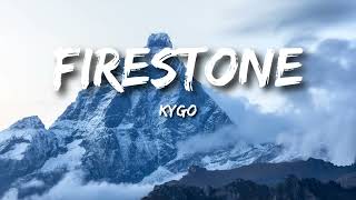 Kygo  Firestone ft Conrad Sewell [upl. by Barabbas]