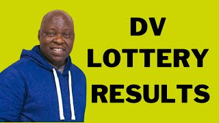 DV LOTTERY RESULTS TODAY [upl. by Yelime786]