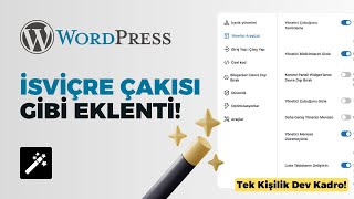 İSVİÇRE ÇAKISI GİBİ EKLENTİ Neler Yapabildiğine Şaşıracaksınız  Admin and Site Enhancements [upl. by Kerril]