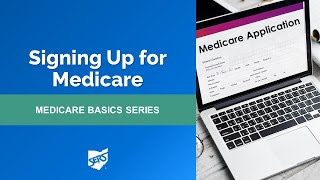 Medicare Basics Signing Up for Medicare [upl. by Latrena]