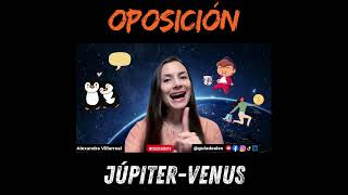 💫 OPOSICION JUPITERVENUS 🌟 astrologia guiaastral jupiter venus oposicion [upl. by Adore]