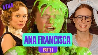 A HISTÓRIA DE ANA FRANCISCA  PARTE 1  CHOCOLATE COM PIMENTA  VIVA [upl. by Itsirhc]