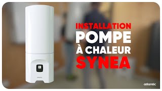 Comment installer la nouvelle pompe à chaleur Synea [upl. by Atinaj925]