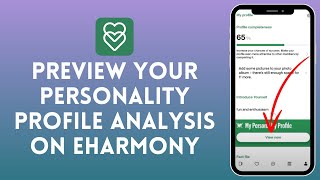 How to Preview Your Personality Profile Analysis on eHarmony  View Your eHarmony Personality Result [upl. by Weston389]