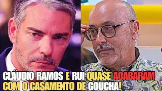 Guerra entre Cláudio Ramos e Rui Quase Destruiu Casamento de Goucha [upl. by Essy796]